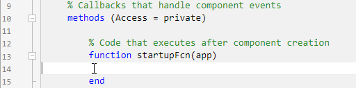 startupFcn函数定义。函数是在一个私有方法块,有一个输入参数,指定应用程序。
