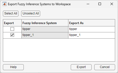 “导出模糊推理系统到工作区”对话框，列出两个要导出的FIS设计。该表包含三列:左侧为Export，其中包含用于选择设计的复选框;中间为Fuzzy Inference System，其中包含设计名称;右侧为Export As，其中包含与设计名称匹配的默认变量名称。