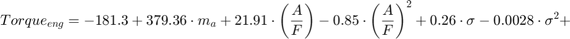 $ $ & # xA; Torque_ {eng} = -181.3 + 379.36 \ cdot m_a + 21.91 \ cdot \离开(\压裂{一}{F} \右)& # xA; 0.85 \ cdot \(\压裂{一}{F} \右)^ 2 + 0.26 \ cdot \σ- 0.0028 \ cdot \σ^ 2 + & # xA; $ $