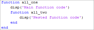 函数包含代码和一个嵌套函数,每个函数的代码缩进函数声明。