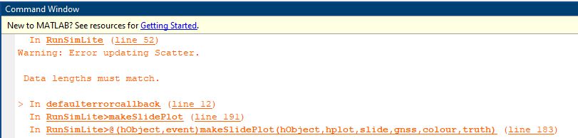 在RunSimLite(52行)警告:错误更新散射。数据长度必须匹配。>在defaulterrorcallback(12行)在RunSimLite > makeSlidePlot(第191行)在RunSimLite > @ (hObject、事件)makeSlidePlot (gnss hObject hplot,幻灯片,色彩,真理)(第183行)