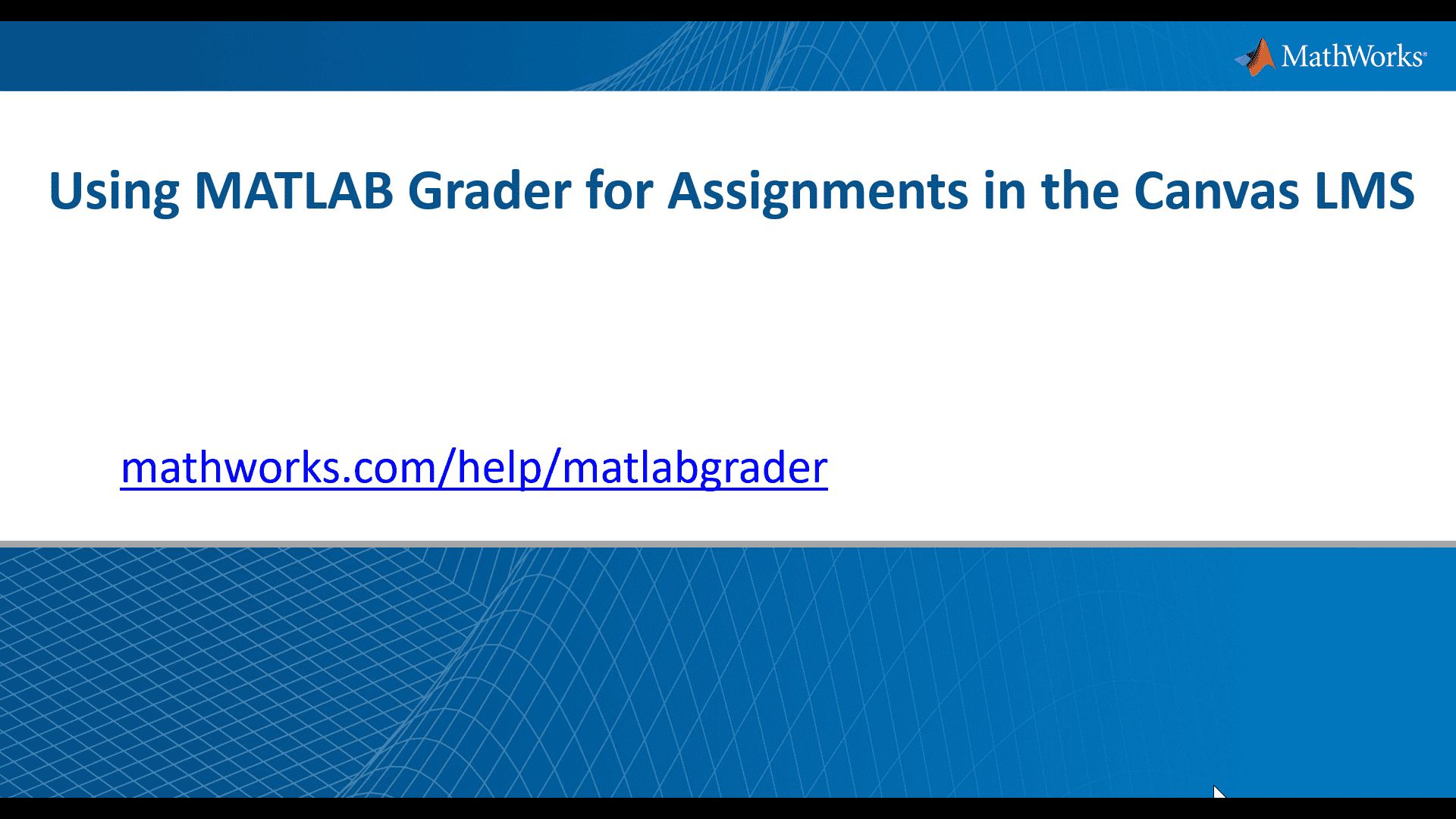 学习教师可以添加自动分级基于MATLAB的作业他们的画布上用MATLAB年级的学习管理系统。
